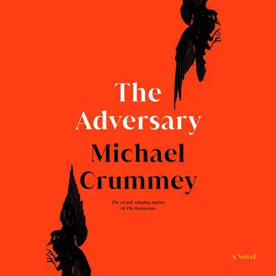 The Adversary Audibook, by Michael Crummey