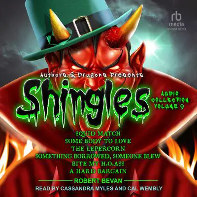 Shingles Audio Collection Volume 9 Audibook, by Robert Bevan