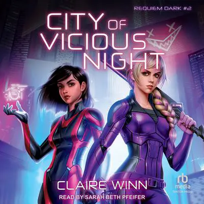 City of Vicious Night Audibook, by Claire Winn