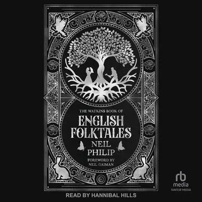 The Watkins Book of English Folktales Audibook, by Neil Philip