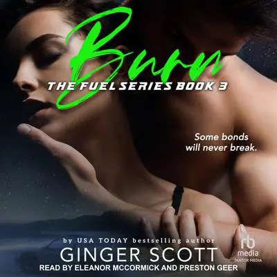 Burn Audibook, by Ginger Scott