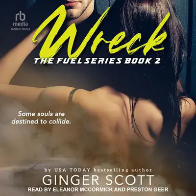 Wreck Audibook, by Ginger Scott