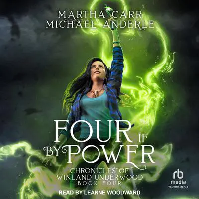 Four If By Power Audibook, by Michael Anderle