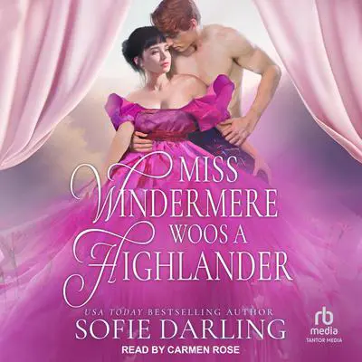Miss Windermere Woos A Highlander Audibook, by Sofie Darling