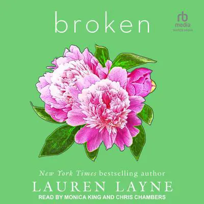Broken Audibook, by Lauren Layne