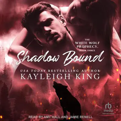 Shadow Bound Audibook, by Kayleigh King