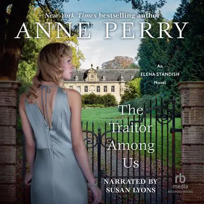 The Traitor among Us Audibook, by Anne Perry