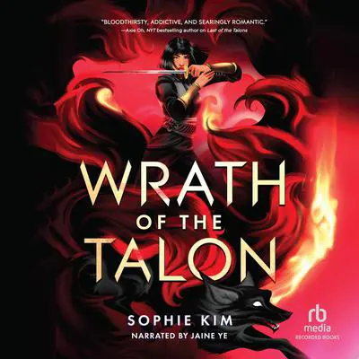 Wrath of the Talon Audibook, by Sophie Kim