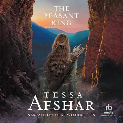 The Peasant King Audibook, by Tessa Afshar