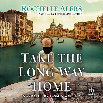 Take the Long Way Home Audibook, by Rochelle Alers