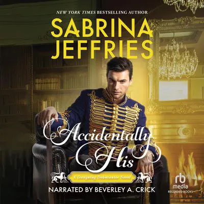 Accidentally His Audibook, by Sabrina Jeffries