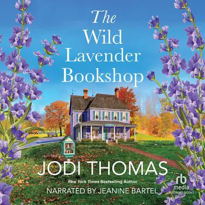 The Wild Lavender Bookshop Audibook, by Jodi Thomas