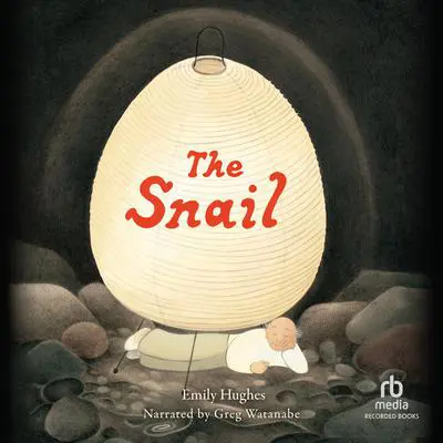 The Snail Audibook, by Emily Hughes