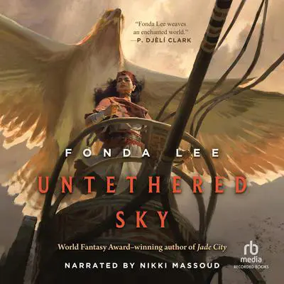 Untethered Sky Audibook, by Fonda Lee