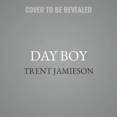 Day Boy Audibook, by Trent Jamieson