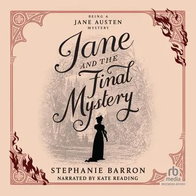 Jane and the Final Mystery Audibook, by Stephanie Barron