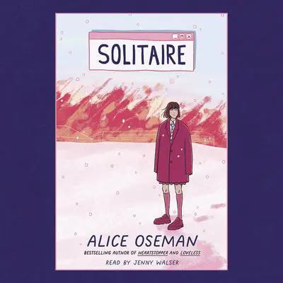 Solitaire Audibook, by Alice Oseman