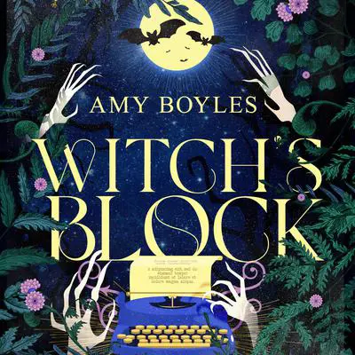 Witch's Block Audibook, by Amy Boyles