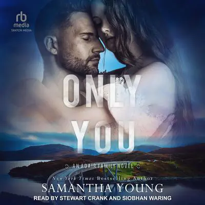Only You Audibook, by Samantha Young