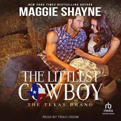 The Littlest Cowboy Audibook, by Maggie Shayne