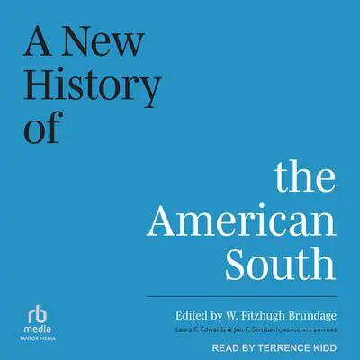 A New History of the American South Audibook, by Laura F. Edwards