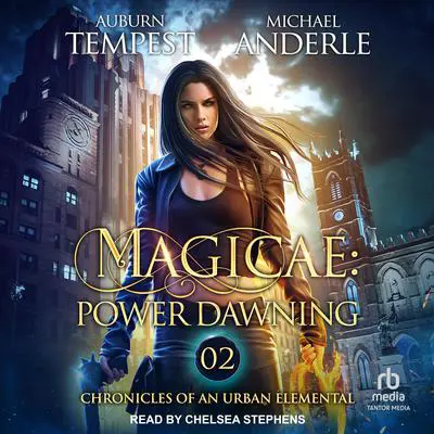 Magicae: Power Dawning Audibook, by Michael Anderle