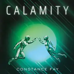 Calamity Audibook, by Constance Fay