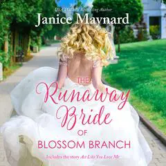 The Runaway Bride of Blossom Branch/Act Like You Love Me Audibook, by Janice Maynard