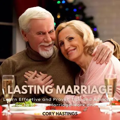 Lasting Marriage Audibook, by Cory Hastings