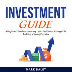 Investment Guide Audibook, by Mark Daley