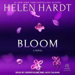 Bloom Audibook, by Helen Hardt