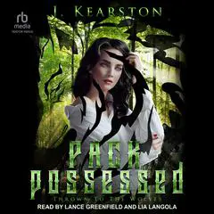 Pack Possessed Audibook, by J. Kearston