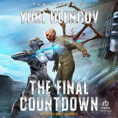 The Final Countdown Audibook, by Yuri Ulengov