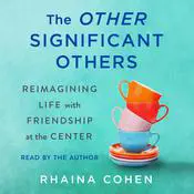 The Other Significant Others