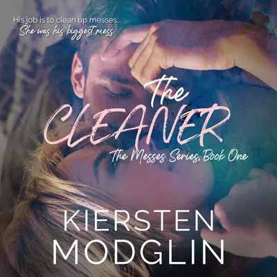 The Cleaner Audibook, by Kiersten Modglin