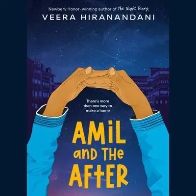 Amil and the After Audibook, by Veera Hiranandani