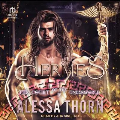 Hermes: The Court of the Underworld Audibook, by Alessa Thorn