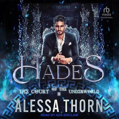Hades: The Court of the Underworld Audibook, by Alessa Thorn