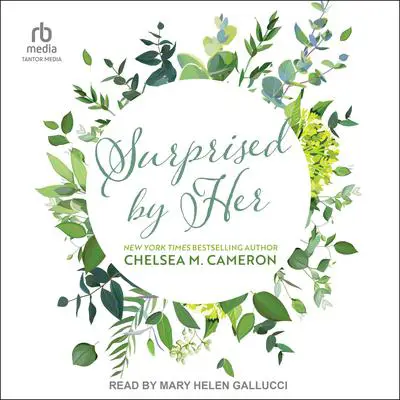 Surprised By Her Audibook, by Chelsea M. Cameron