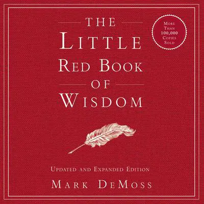 The Little Red Book of Wisdom: Updated and Expanded Edition Audibook, by Mark DeMoss