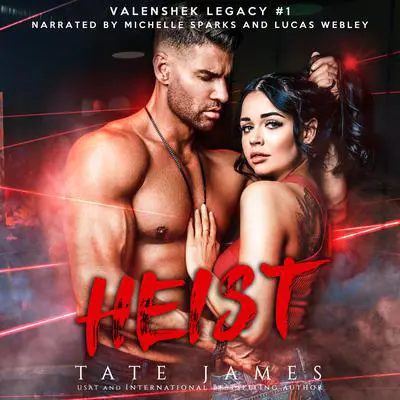 Heist Audibook, by Tate James
