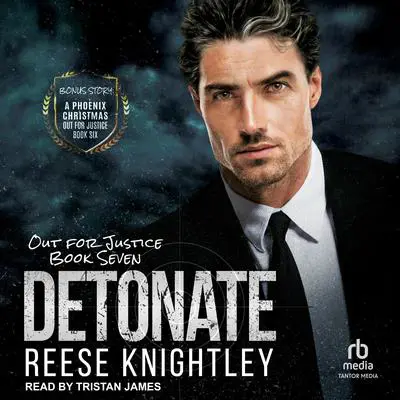 Detonate Audibook, by Reese Knightley