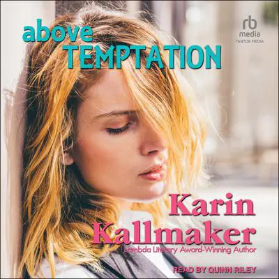 Above Temptation Audibook, by Karin Kallmaker