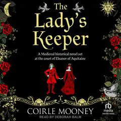 The Lady's Keeper Audibook, by Coirle Mooney