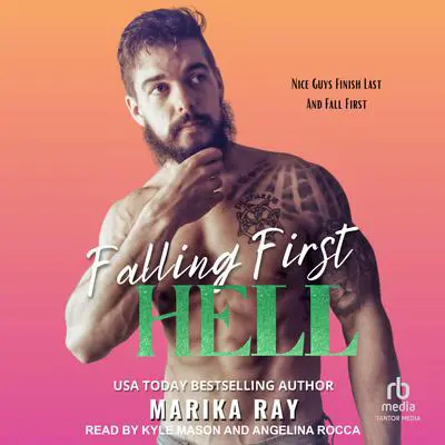 Falling First Hell Audibook, by Marika Ray
