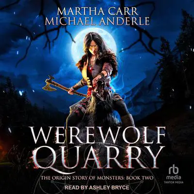 Werewolf Quarry Audibook, by Michael Anderle