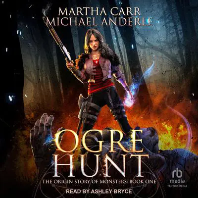 Ogre Hunt Audibook, by Michael Anderle
