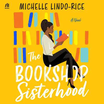 The Bookshop Sisterhood Audibook, by Michelle Lindo-Rice