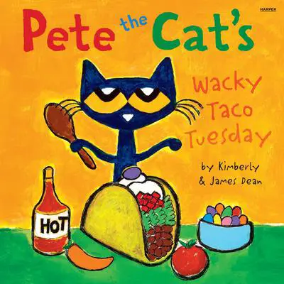 Pete the Cat’s Wacky Taco Tuesday: Includes Over 30 Stickers! Audibook, by James Dean
