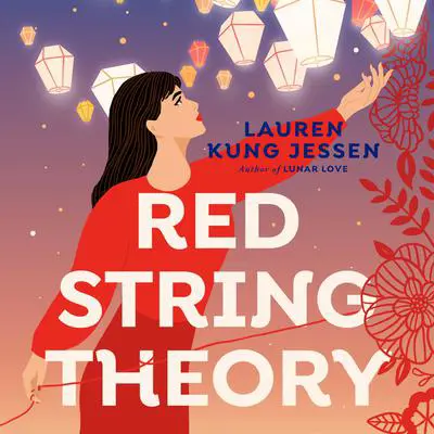 Red String Theory Audibook, by Lauren Kung Jessen
